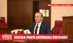 Ataoğlu: “Yeni yasama yılında pratik çözümlerle üreteceğiz”