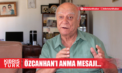 Dış Basın Birliği'nden Özcanhan'ı anma mesajı...