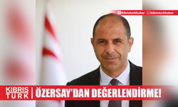 Özersay’dan New York’taki gayriresmi liderler yemeğine İlişkin değerlendirme