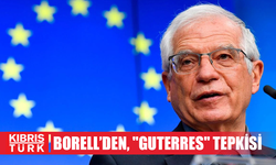 AB Yüksek Temsilcisi Borrell'den Netanyahu'ya "Guterres" tepkisi...