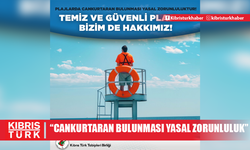 “Plajlarda cankurtaran bulunması yasal zorunluluktur”