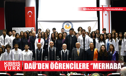 DAÜ DR. Fazıl Küçük Tıp Fakültesi yeni öğrencilerine ‘merhaba’ dedi