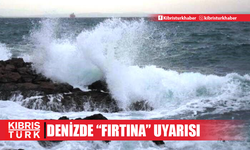 Meteorolojiden denizde “fırtına” uyarısı