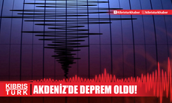 Akdeniz'de deprem oldu