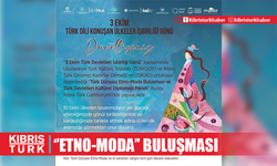 7. TÜRKSOY Etno-Moda Buluşması Kuzey Kıbrıs Türk Cumhuriyeti’nde Gerçekleşiyor!