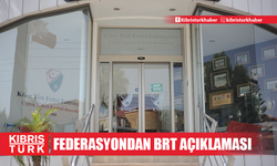 Federasyondan BRT açıklaması