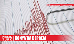 Konya'da deprem oldu