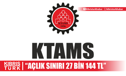 KTAMS: “Açlık sınırı 27 bin 144 TL”