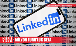 AB veri kurumundan LinkedIn'e 310 milyon euro ceza