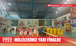 Millilerimiz yarı finalde