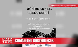 “Hayatımıza Değer Katan Kadınlarımız” belgesel serisi: Eğitimci Müfide Akalın belgeseli cuma günü gösterilecek