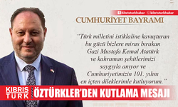 Öztürkler, 29 Ekim Cumhuriyet Bayramının 101. Yıl dönümü dolayısıyla mesaj yayımladı