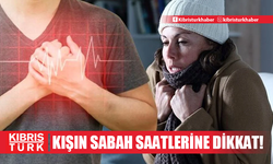 Kalp krizi riskini artırıyor: Kışın sabah saatlerine dikkat!