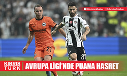 Beşiktaş Avrupa Ligi'nde puana hasret