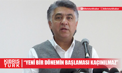 “Toplumun talepleri doğrultusunda yeni bir dönemin başlaması kaçınılmazdır”