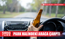 Alkollü sürücü park halindeki araca çarptı