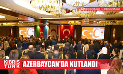 KKTC'nin 41. kuruluş yıl dönümü Azerbaycan'da kutlandı