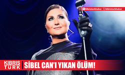 Sibel Can'ı yıkan ölüm! Cengizhan Sabuncu hayatını kaybetti