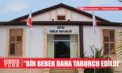 Sağlık Bakanlığı: “Bir bebek daha taburcu edildi”