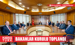 Bakanlar Kurulu toplandı