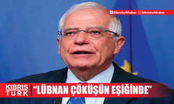 Borrell Beyrut’ta konuştu: Lübnan çöküşün eşiğinde