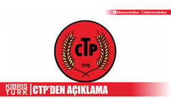 CTP: “Diyalog davetimizi yineledik. Bu davetimiz karşılık görmedi”