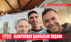 Elektrikçi şansızlık yaşadı