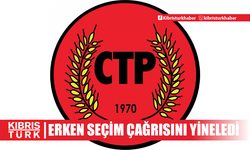 CTP, erken seçim çağrısını yineledi