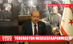 Ersin Tatar: Kıbrıs'ta federasyon meselesi kapanmıştır