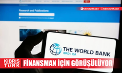 Dünya Bankası ile Türkiye 28 milyar dolarlık finansman için görüşüyor