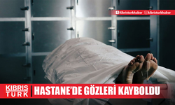 Hastanede ölen adamın gözleri kayboldu! Doktorların cevabı duyanları şoke etti