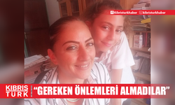 “Alınması gereken önlemleri almadılar”