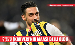 İrfan Can Kahveci'yi ikna eden maaş belli oldu