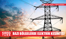 Karpaz’da bazı bölgelerde yarın elektrik kesintisi olacak