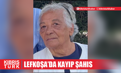 Lefkoşa’da kayıp şahıs