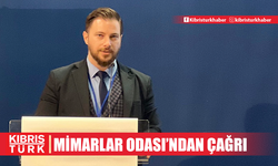 Mimarlar Odası'ndan devlet ve hükümet yetkililerine çağrı...