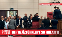 Doğuş Derya, Meclis Başkanı Öztürkler’e su fırlattı!