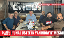 MARAŞ ÖRGÜT BAŞKANLARI'NDAN  BAŞBAKAN ÜNAL ÜSTELİN YANINDAYIZ MESAJI