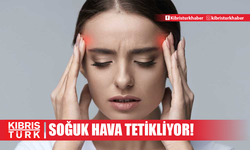 Soğuk hava baş ağrısını tetikler mi?