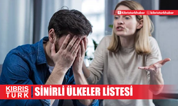 En sinirli ülkeler listesinde sıralama değişti! Türkiye’nin sıralaması şaşırttı