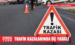 Gazimağusa ve Lefkoşa’da trafik kazaları… Üç yaralı