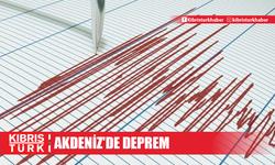 Akdeniz'de deprem