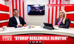 ‘’OTURUP BEKLEMEKLE OLMUYOR’’