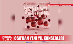 KKTC CSO’dan Yeni Yıl Konserleri