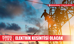 UKÜ, Hala Sultan İlahiyat Koleji ve Haspolat civarlarında yarın elektrik kesintisi olacak