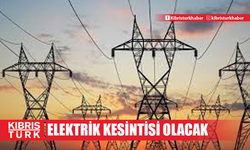 Boğazköy, Dikmen, Taşkent ve Güngör bölgelerine iki saat elektrik verilemeyecek