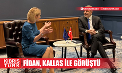 Fidan, AB Dış İlişkiler ve Güvenlik Politikası Yüksek Temsilcisi Kallas ile görüştü