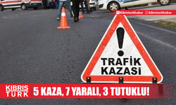 Beş trafik kazası… Yedi yaralı, üç tutuklu