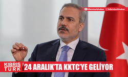 Türkiye Cumhuriyeti Dışişleri Bakanı Hakan Fidan, 24 Aralık'ta KKTC'ye gelecek...