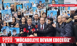 Bir başbakan ve baba olarak buradayım, İktidarıyla, muhalefetiyle sonuç alıncaya kadar mücadele edeceğiz